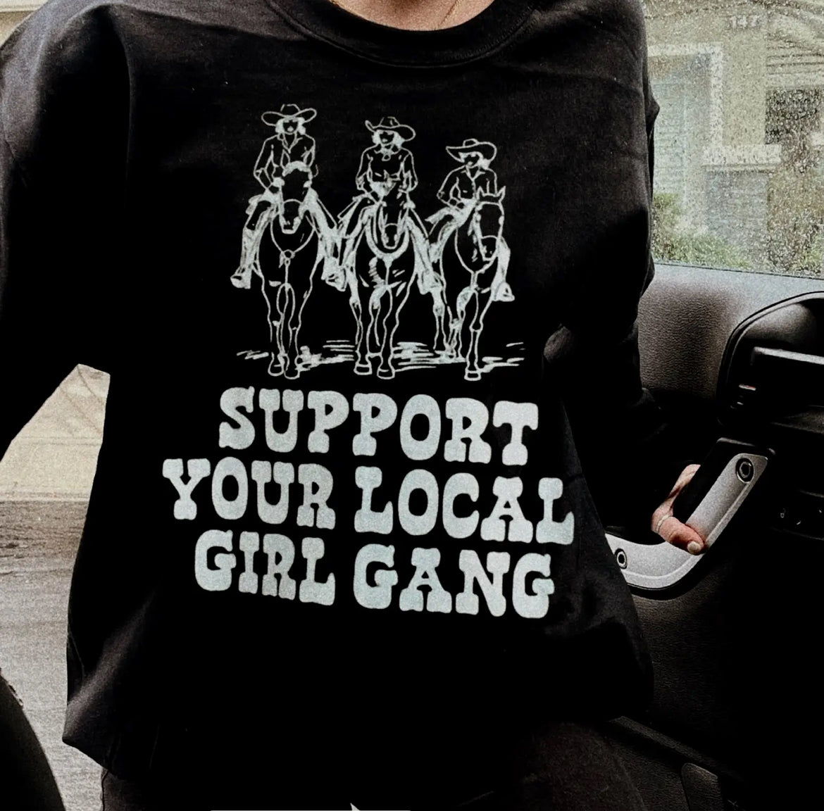 Support Your Local Girl Gang Crewneck